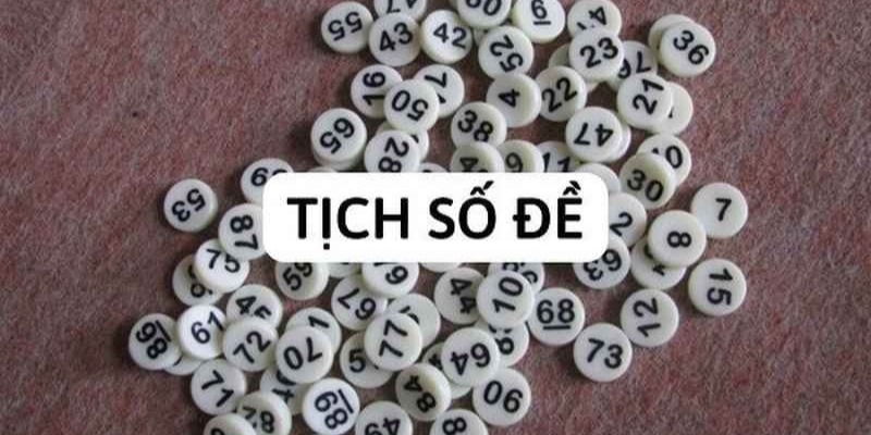 Tịch Số Đề: Giải Mã Ý Nghĩa Những Con Số Từ 00 Đến 99 Cách soi cầu dựa vào tịch số lô đề chuẩn xác nhất tịch số đề