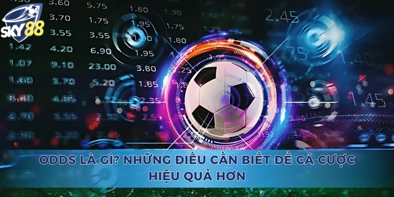 Odds là gì
